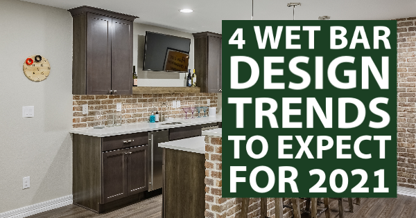 4 Wet Bar Design Trends To Expect For, Ideas For Wet Bar In Basement