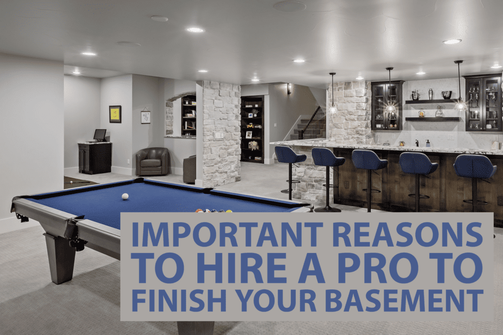Hire A Pro To Finish Your Basement, The Finished Basement Company