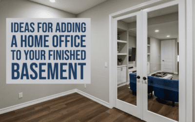 Ideas for Adding a Home Office to Your Finished Basement