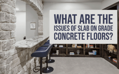 What Are the Issues of Slab on Grade Concrete Floors?
