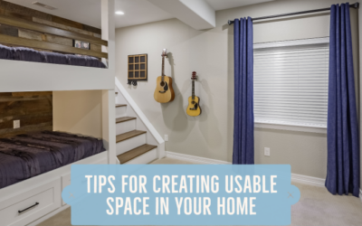 Tips for Creating Usable Space in Your Home